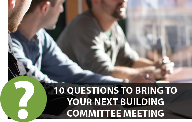 questions for church building committee meeting