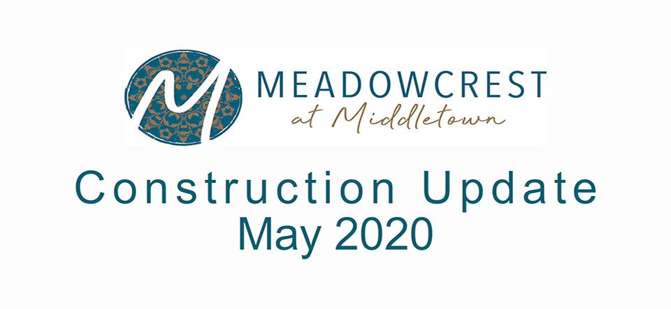 meadowcrest at middletown construction update