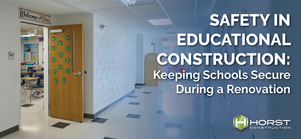 safety in educational construction