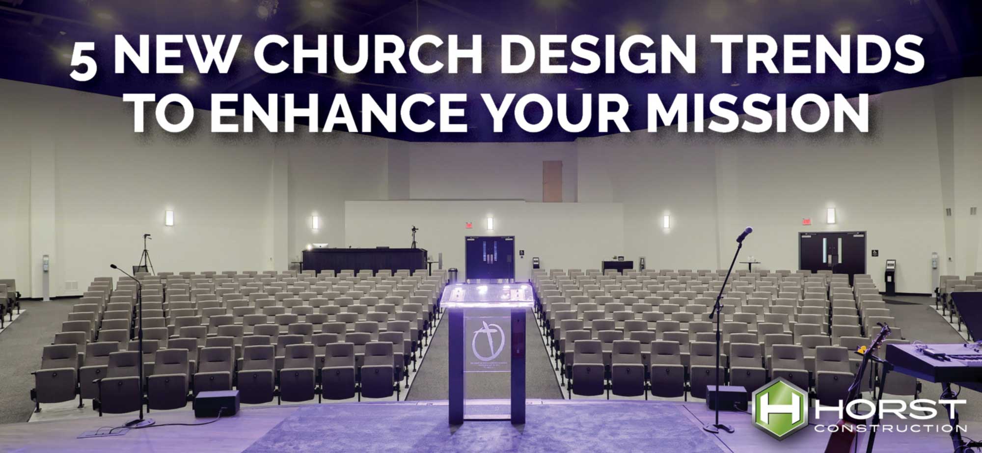 Blog banner for “5 New Church Design Trends” featuring modern worship design elements that balance tradition with mission-driven functionality.